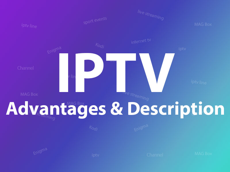 What is IPTV?