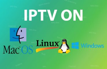How can I install IPTV on PC (Windows, Mac and Linux)?