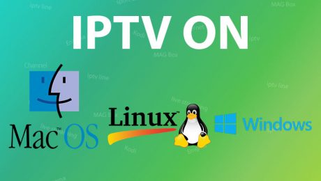 How can I install IPTV on PC (Windows, Mac and Linux)?